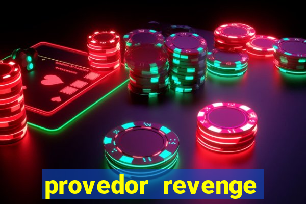 provedor revenge slots demo